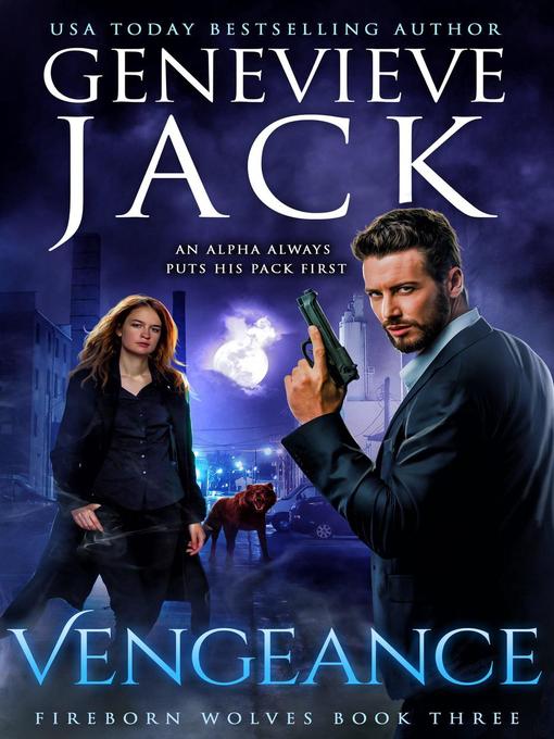 Title details for Vengeance by Genevieve Jack - Available